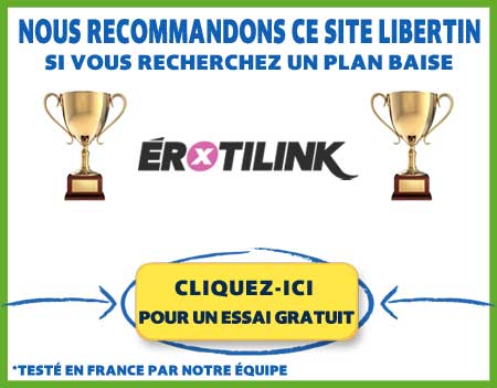 Rencontre Libertine sur ErotiLink: Bon plan ou Arnaque?